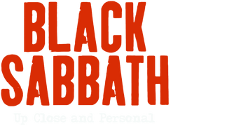 Black Sabbath: Up Close and Personal