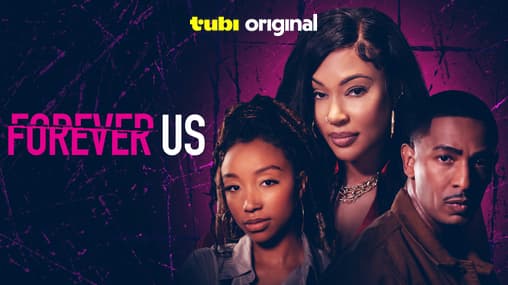 Watch Forever Us (2023) Free Movies Tubi