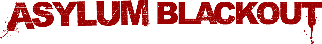 Asylum Blackout