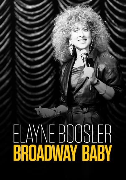 Elayne Boosler: Broadway Baby