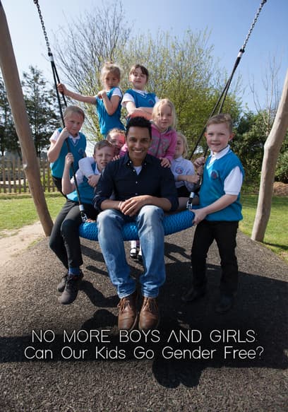 No More Boys and Girls