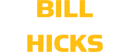 Bill Hicks: One Night Stand