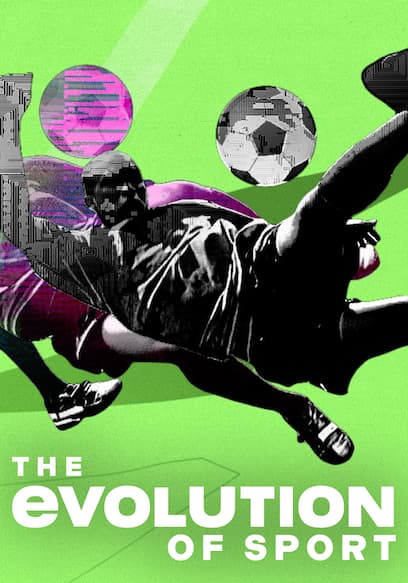 The Evolution of Sports poster