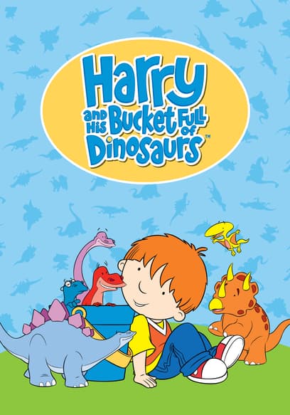 Harry and His Bucket Full of Dinosaurs