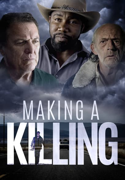 Making a Killing