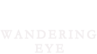 Wandering Eyes