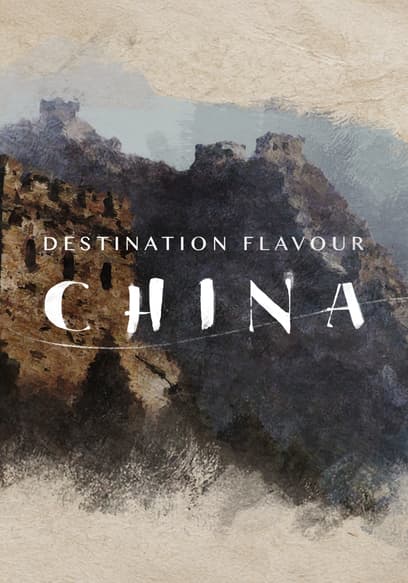 Destination Flavour: China