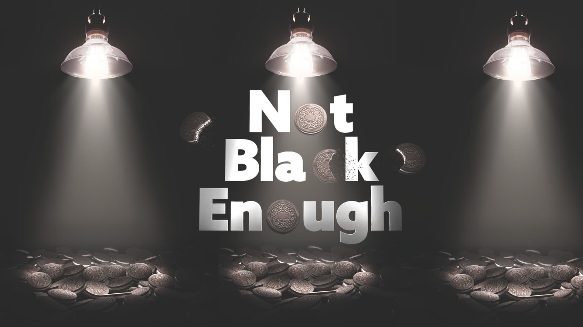 Not Black Enough poster