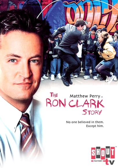 The Ron Clark Story