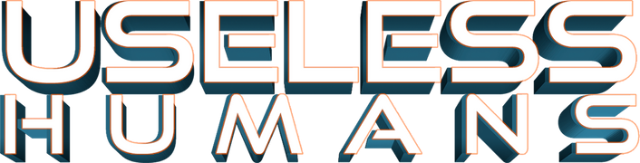 Useless Humans