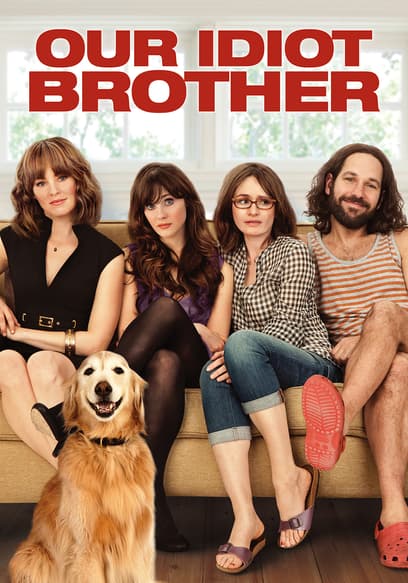 Our Idiot Brother