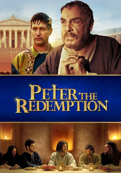Peter: The Redemption