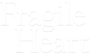 Fragile Heart