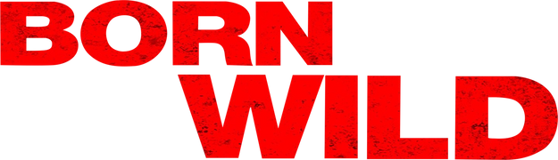 Born Wild