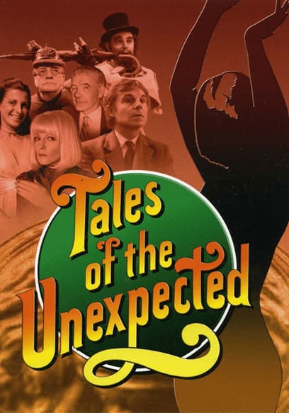 Tales of The Unexpected