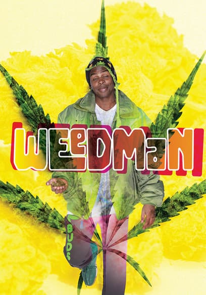 Weedman