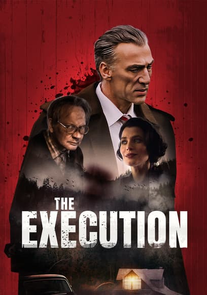 The Execution