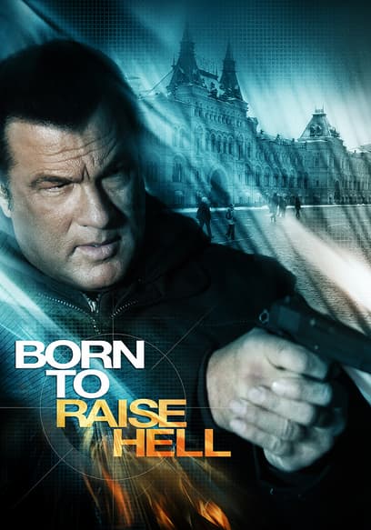 Born to Raise Hell (Doblado)