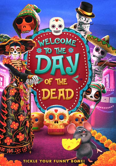 Welcome to the Day of the Dead