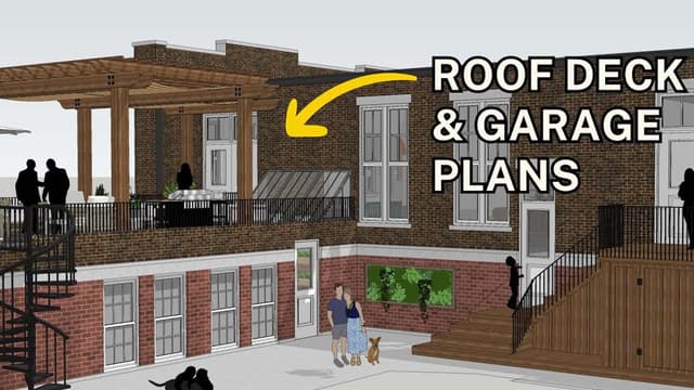 S01:E07 - Plans for the ROOF DECK! 