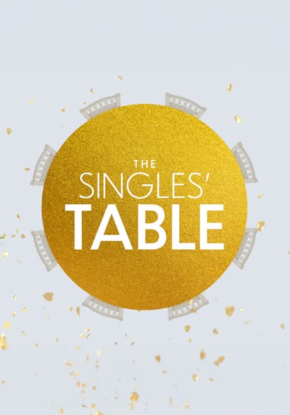 The Singles' Table