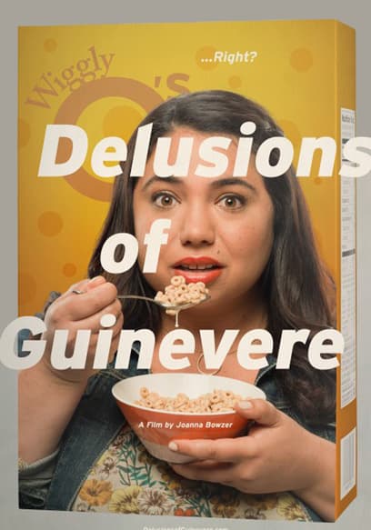 Delusions of Guinevere