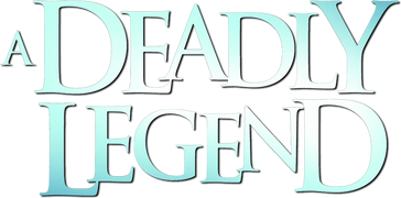 A Deadly Legend