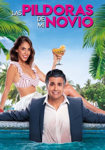 Las Píldoras De Mi Novio