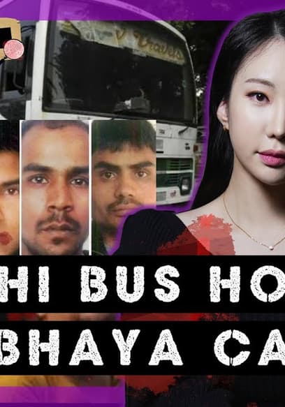 S01:E07 - The Nirbhaya Case and the Murder of Abby Choi poster