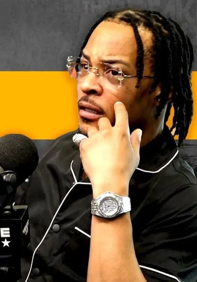 S01:E300 - T.I. Reflects on 'Trap Muzik' 20 Years Later, Soulja Boy Disappointed in Hip-Hop 50 + More poster