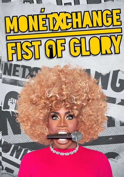 Monét X Change: Fist of Glory