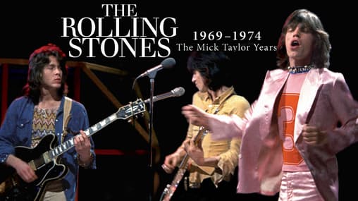 Watch The Rolling Stones: Mick Taylor Years 1969 to 19
