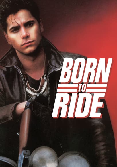 Born To Ride