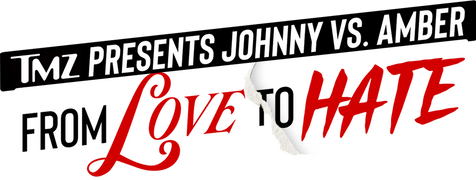 TMZ Presents Johnny vs. Amber: From Love to Hate