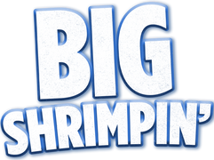 Big Shrimpin'