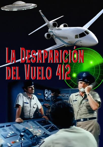 La desaparición del vuelo 412 (Doblado)