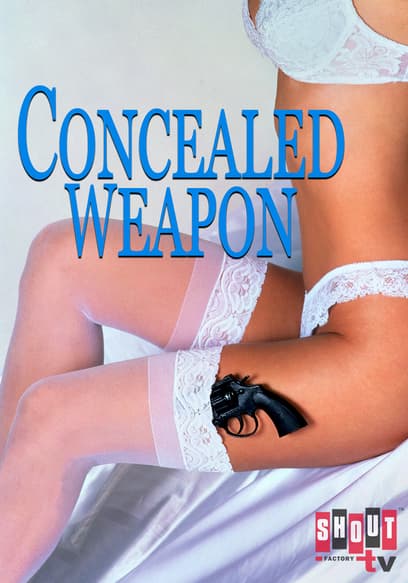 Concealed Weapon