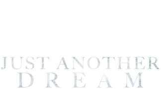 Just Another Dream