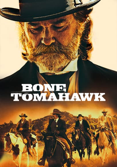 Bone Tomahawk