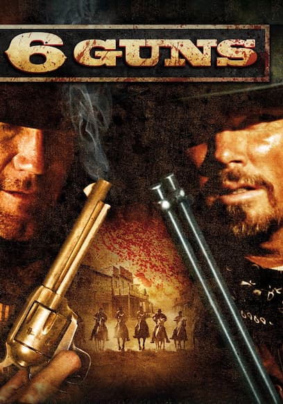 6 Guns