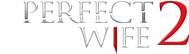 The Perfect Wife 2