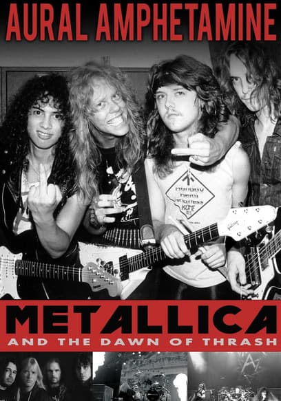 Aural Amphetamine: Metallica and the Dawn of Thrash