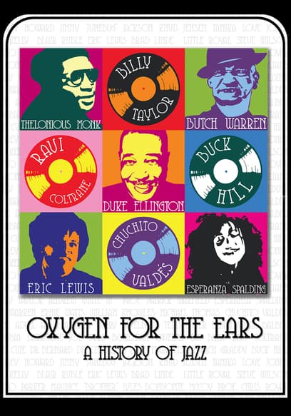 History of Jazz: Oxygen for the Ears