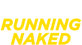 Running Naked