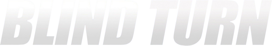 Blind Turn