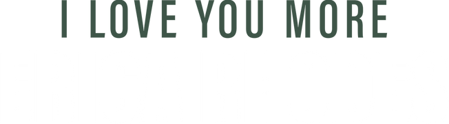 Erica Rhodes: I Love You More