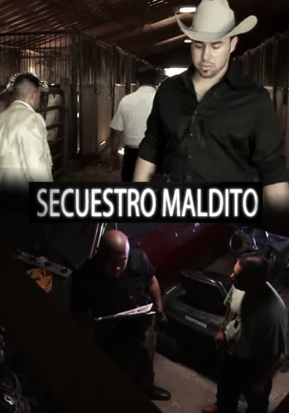 Secuestro maldito
