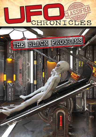 UFO Chronicles: The Black Programs