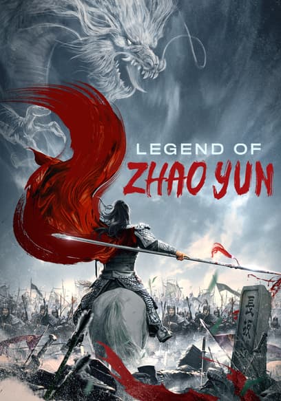 Legend of Zhao Yun