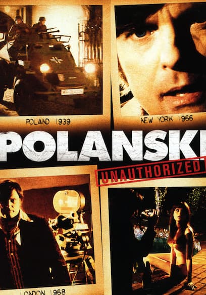 Polanski Unauthorized